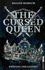 The Cursed Queen: Prüfung der Kronen Cover des Buches The Cursed Queen: Prüfung der Kronen (ISBN: B0G5KBTC4V)