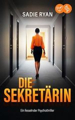 Die Sekretärin Cover des Buches Die Sekretärin (ISBN: B0G6DWKXGW)