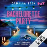 Bachelorette Party: Beste Freundinnen. Die letzte Chance auf Rache. Cover des Buches Bachelorette Party: Beste Freundinnen. Die letzte Chance auf Rache. (ISBN: B0G7GPG65L)