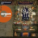 The House Witch: Der Koch des Königs Cover des Buches The House Witch: Der Koch des Königs (ISBN: B0GGLJFNJT)
