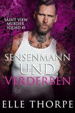 Saint View Murder Squad - Sensenmann und Verderben Cover des Buches Saint View Murder Squad - Sensenmann und Verderben (ISBN: B0GGZ9RLJ8)