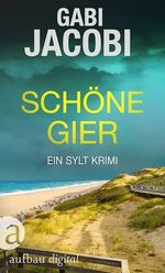 Schöne Gier (Neele Eriksson ermittelt 5) Cover des Buches Schöne Gier (Neele Eriksson ermittelt 5) (ISBN: B0GHNPQP23)