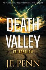 Death Valley: Feuersturm Cover des Buches Death Valley: Feuersturm (ISBN: B0GHQVL6T4)
