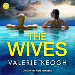 The Wives: Beste Freundinnen, perfekte Ehen und ein tödlich schöner Urlaub … Cover des Buches The Wives: Beste Freundinnen, perfekte Ehen und ein tödlich schöner Urlaub … (ISBN: B0GYDW2GSP)