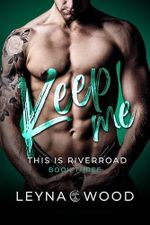 This is Riverroad: Keep me: Gay Romance MMM Cover des Buches This is Riverroad: Keep me: Gay Romance MMM (ISBN: B0GZHZX9V7)