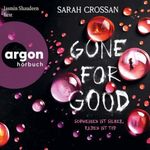 Gone For Good: Schweigen ist Silber, Reden ist Tod Cover des Buches Gone For Good: Schweigen ist Silber, Reden ist Tod (ISBN: B0H6FXN8QC)