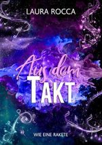 Aus dem Takt (Wie eine Rakete 3) Cover des Buches Aus dem Takt (Wie eine Rakete 3) (ISBN: B0H6LPZF1M)
