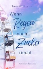 Wenn Regen nach Zucker riecht Cover des Buches Wenn Regen nach Zucker riecht (ISBN: B0H9RGY53Z)