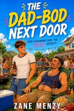 The Dad-Bod Next Door (English Edition) Cover des Buches The Dad-Bod Next Door (English Edition) (ISBN: B0HH78XT4F)