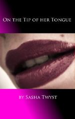 On the Tip of Her Tongue Cover des Buches On the Tip of Her Tongue (ISBN: B00IVDNWQ2)