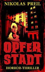 Opferstadt Cover des Buches Opferstadt (ISBN: B00NEEKQ5I)