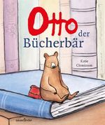 Otto, der Bücherbär Cover des Buches Otto, der Bücherbär (ISBN: 9783737360357)