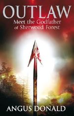 Outlaw (Outlaw Chronicles Book 1) Cover des Buches Outlaw (Outlaw Chronicles Book 1) (ISBN: 9780748120659)