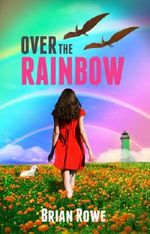 Over the Rainbow Cover des Buches Over the Rainbow (ISBN: B00E9Q4WOQ)