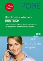 PONS Bürokommunikation Deutsch Cover des Buches PONS Bürokommunikation Deutsch (ISBN: 9783125617339)