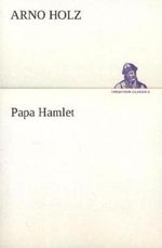 Papa Hamlet Cover des Buches Papa Hamlet (ISBN: 9783847288596)