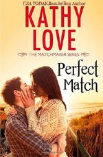 Perfect Match (The Matchmaker Series) (Volume 1) Cover des Buches Perfect Match (The Matchmaker Series) (Volume 1) (ISBN: 9781502832344)