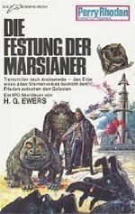 Perry Rhodan Planetenromane: Die Festung der Marsianer Cover des Buches Perry Rhodan Planetenromane: Die Festung der Marsianer (ISBN: B002AF5V70)