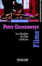 Peter Greenaways Filme Cover des Buches Peter Greenaways Filme (ISBN: 9783476013453)
