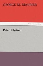 Peter Ibbetson Cover des Buches Peter Ibbetson (ISBN: 9783842472648)
