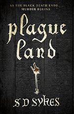 Plague Land Cover des Buches Plague Land (ISBN: 9781444785760)