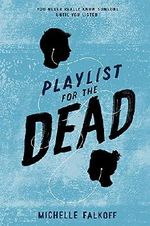 Playlist for the Dead Cover des Buches Playlist for the Dead (ISBN: 9780008110666)