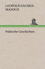 Polnische Geschichten Cover des Buches Polnische Geschichten (ISBN: 9783847265931)