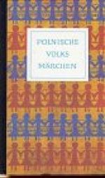 Polnische Volksmärchen Cover des Buches Polnische Volksmärchen (ISBN: 9783424003093)