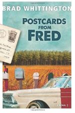 Postcards from Fred: 4 (The Fred Books) Cover des Buches Postcards from Fred: 4 (The Fred Books) (ISBN: 9781937274207)