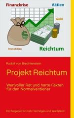 Projekt Reichtum Cover des Buches Projekt Reichtum (ISBN: 9783732262922)