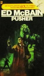 Pusher :87TH Precinct 1ST Edition Thus Edition Cover des Buches Pusher :87TH Precinct 1ST Edition Thus Edition (ISBN: B002OSBZMS)