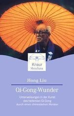 Qi-Gong-Wunder Cover des Buches Qi-Gong-Wunder (ISBN: 9783426870020)