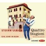 Quattro Stagioni: Ein Jahr in Rom von Ulrich. Stefan (2008) Audio CD Cover des Buches Quattro Stagioni: Ein Jahr in Rom von Ulrich. Stefan (2008) Audio CD (ISBN: B00JXQO5I0)