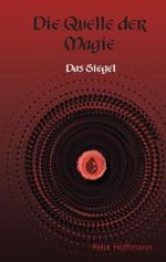 Quelle der Magie Cover des Buches Quelle der Magie (ISBN: 9783849591076)