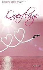Querflüge Cover des Buches Querflüge (ISBN: 9781494839734)