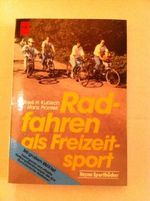 Radfahren als Freizeitsport Cover des Buches Radfahren als Freizeitsport (ISBN: 9783453003927)
