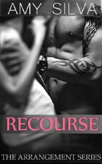 Recourse (The Arrangement) Cover des Buches Recourse (The Arrangement) (ISBN: B00FHMCGW6)