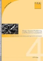 Redaktionssysteme und Single Source Publishing: Inhalte flexibel und zielgruppengerecht publizieren Cover des Buches Redaktionssysteme und Single Source Publishing: Inhalte flexibel und zielgruppengerecht publizieren (ISBN: 9783938334447)