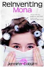 Reinventing Mona Cover des Buches Reinventing Mona (ISBN: B009L64PJ6)