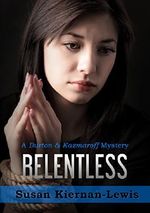 Relentless (The Burton & Kazmaroff Mysteries Book 1) Cover des Buches Relentless (The Burton & Kazmaroff Mysteries Book 1) (ISBN: B00L70OSHS)