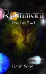 Rhanmarú - Das tote Land Cover des Buches Rhanmarú - Das tote Land (ISBN: B00DUXAESW)