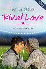 Rival Love Cover des Buches Rival Love (ISBN: B00MS5ZFBY)
