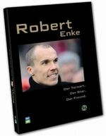 Robert Enke Cover des Buches Robert Enke (ISBN: 9783940308443)