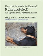 Ruheprotokoll für agitierte oder reaktive Hunde (Hilfe! Mein Mund....) Cover des Buches Ruheprotokoll für agitierte oder reaktive Hunde (Hilfe! Mein Mund....) (ISBN: B008WDA27I)