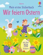 Mein erstes Stickerbuch: Wir feiern Ostern Cover des Buches Mein erstes Stickerbuch: Wir feiern Ostern (ISBN: 9781035705214)