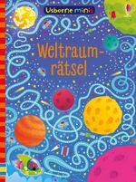 Usborne Minis: Weltraumrätsel Cover des Buches Usborne Minis: Weltraumrätsel (ISBN: 9781035705566)