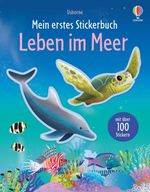 Mein erstes Stickerbuch: Leben im Meer Cover des Buches Mein erstes Stickerbuch: Leben im Meer (ISBN: 9781035705689)
