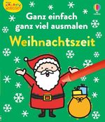 Kleine Kreativ-Werkstatt - Ganz einfach ganz viel ausmalen: Weihnachtszeit Cover des Buches Kleine Kreativ-Werkstatt - Ganz einfach ganz viel ausmalen: Weihnachtszeit (ISBN: 9781035705863)