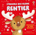 Streichle das kleine Rentier Cover des Buches Streichle das kleine Rentier (ISBN: 9781035705894)