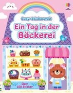 Cosy-Stickerwelt: Ein Tag in der Bäckerei Cover des Buches Cosy-Stickerwelt: Ein Tag in der Bäckerei (ISBN: 9781035706495)